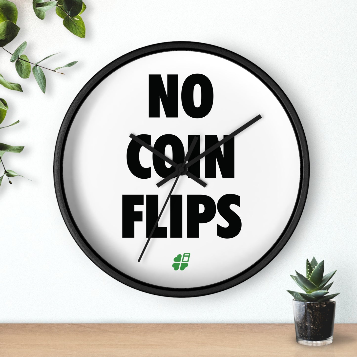 No Coin Flips Wall Clock