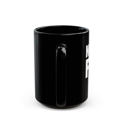 No Coin Flips Mug (11oz, 15oz)