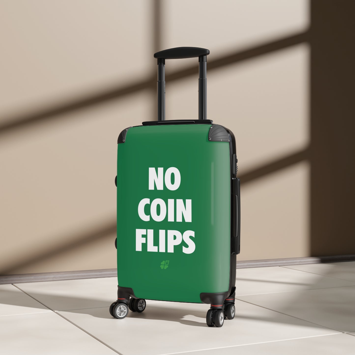 No Coin Flips Suitcase (3 Sizes)