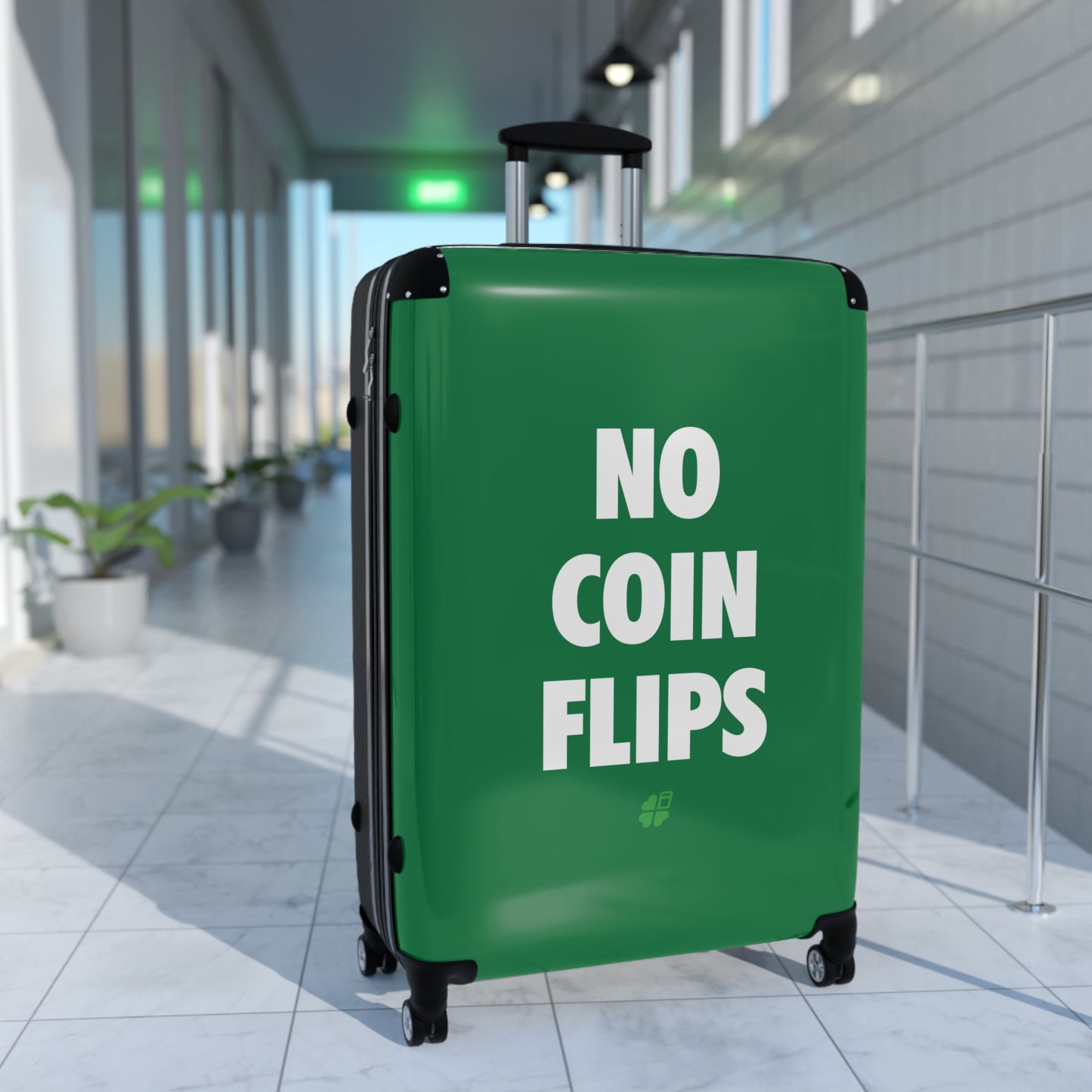 No Coin Flips Suitcase (3 Sizes)
