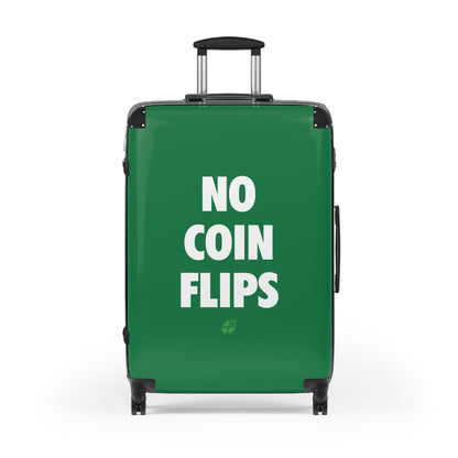 No Coin Flips Suitcase (3 Sizes)