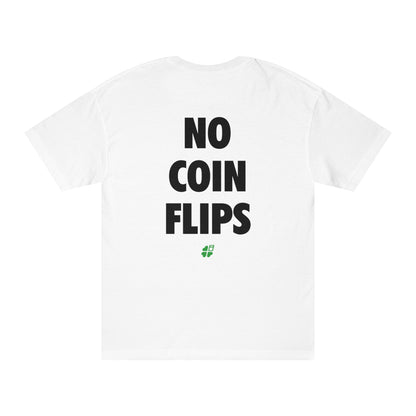 No Coin Flips Back Print Tee