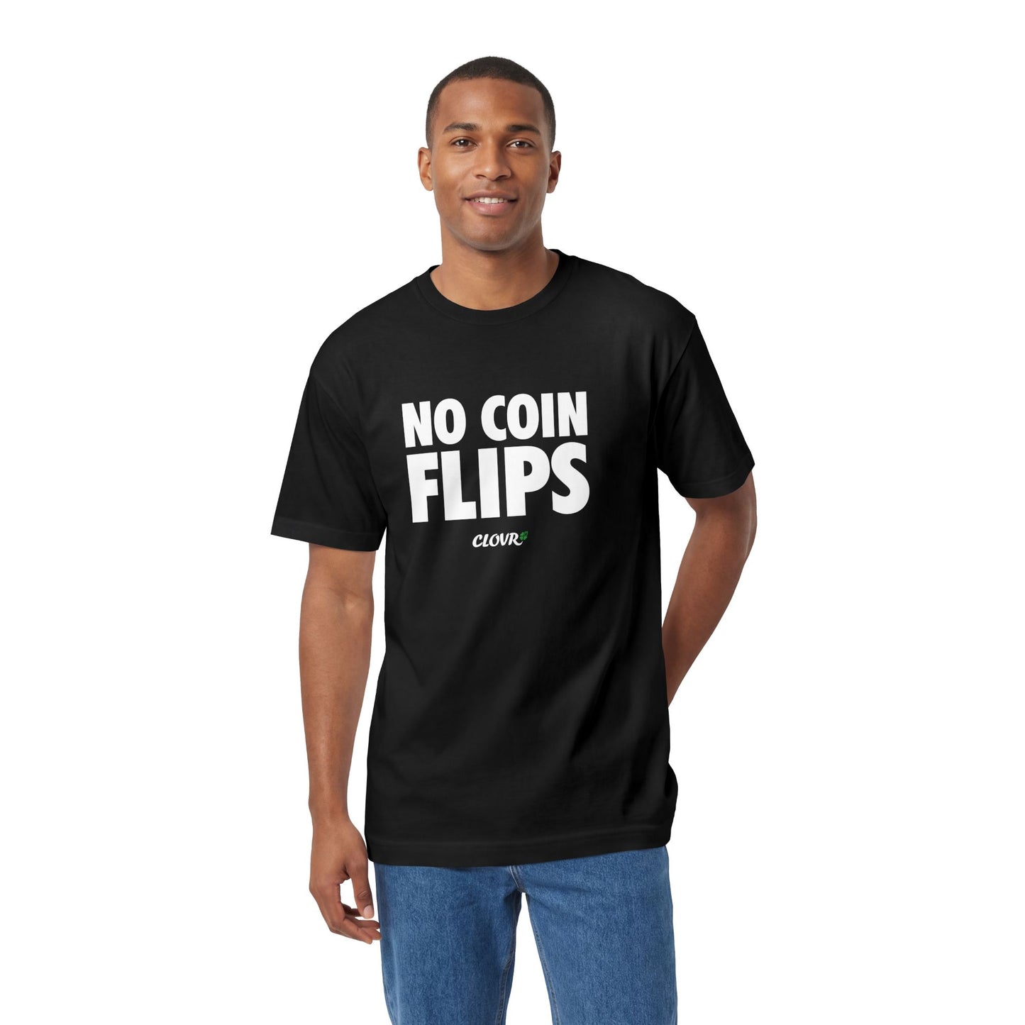 No Coin Flips Tee Tee
