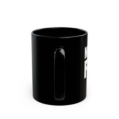 No Coin Flips Mug (11oz, 15oz)