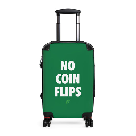 No Coin Flips Suitcase (3 Sizes)