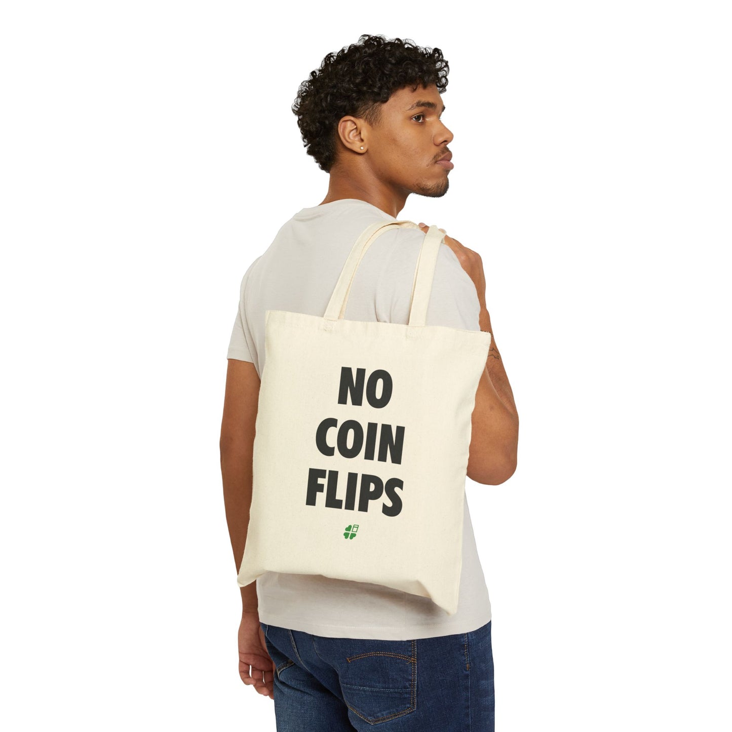 No Coin Flips Tote